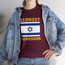 Load image into Gallery viewer, Zionist Aggressor T-Shirt
