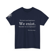 Load image into Gallery viewer, "We Exist" T-Shirt with original sleeve logo