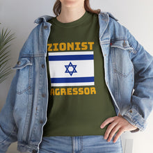 Load image into Gallery viewer, Zionist Aggressor T-Shirt