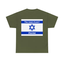 Load image into Gallery viewer, The Zionest T-Shirt