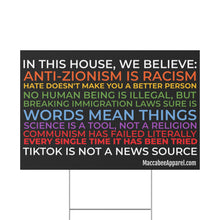 Load image into Gallery viewer, "In This House" Sign - Custom Variant