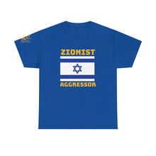 Load image into Gallery viewer, Zionist Aggressor T-Shirt