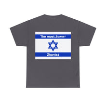 Load image into Gallery viewer, The Zionest T-Shirt