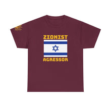 Load image into Gallery viewer, Zionist Aggressor T-Shirt