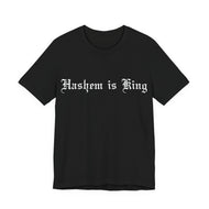 Hashem is King T-Shirt