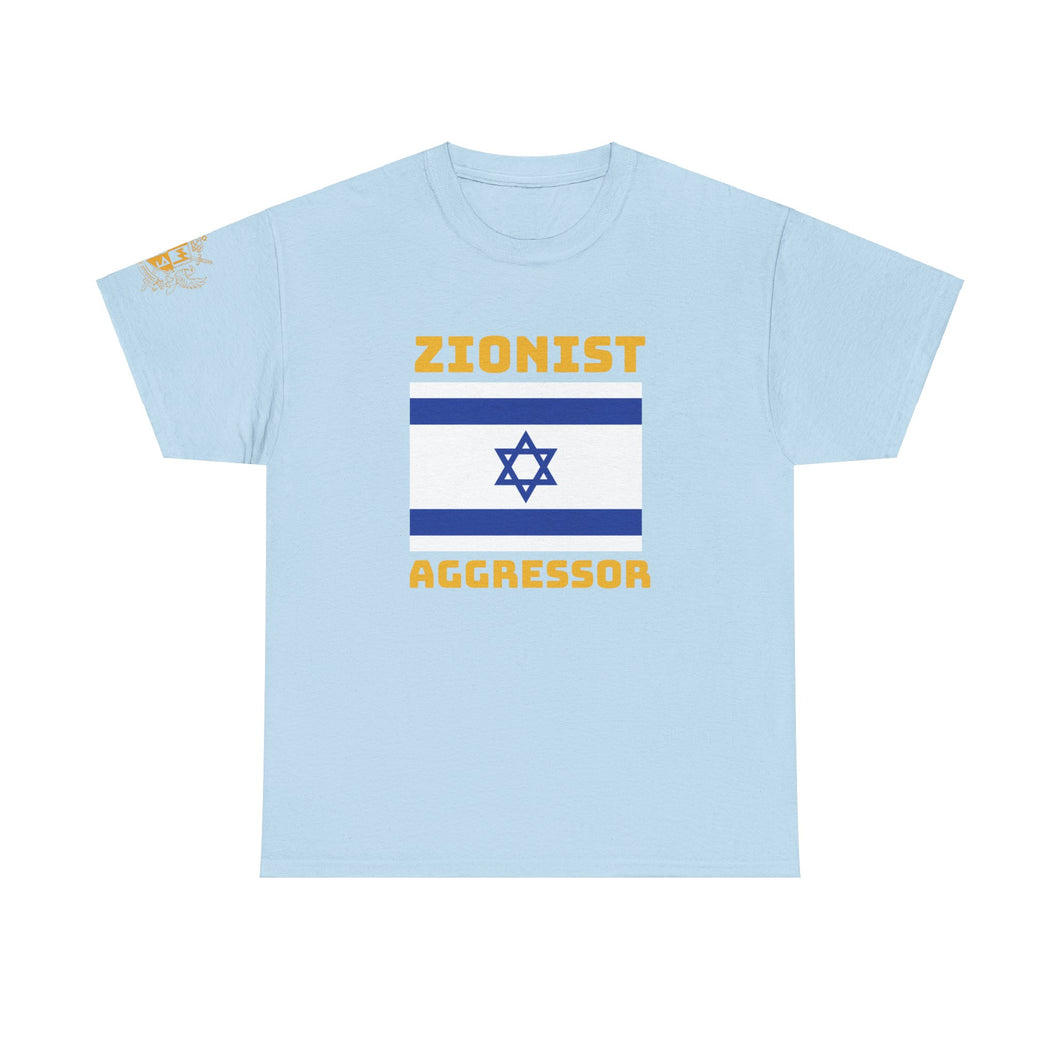 Zionist Aggressor T-Shirt