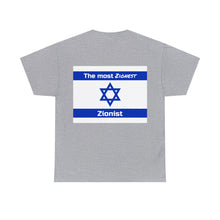 Load image into Gallery viewer, The Zionest T-Shirt
