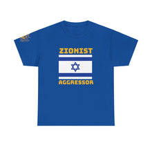 Load image into Gallery viewer, Zionist Aggressor T-Shirt
