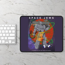 Load image into Gallery viewer, Space Jews Mouse Pad
